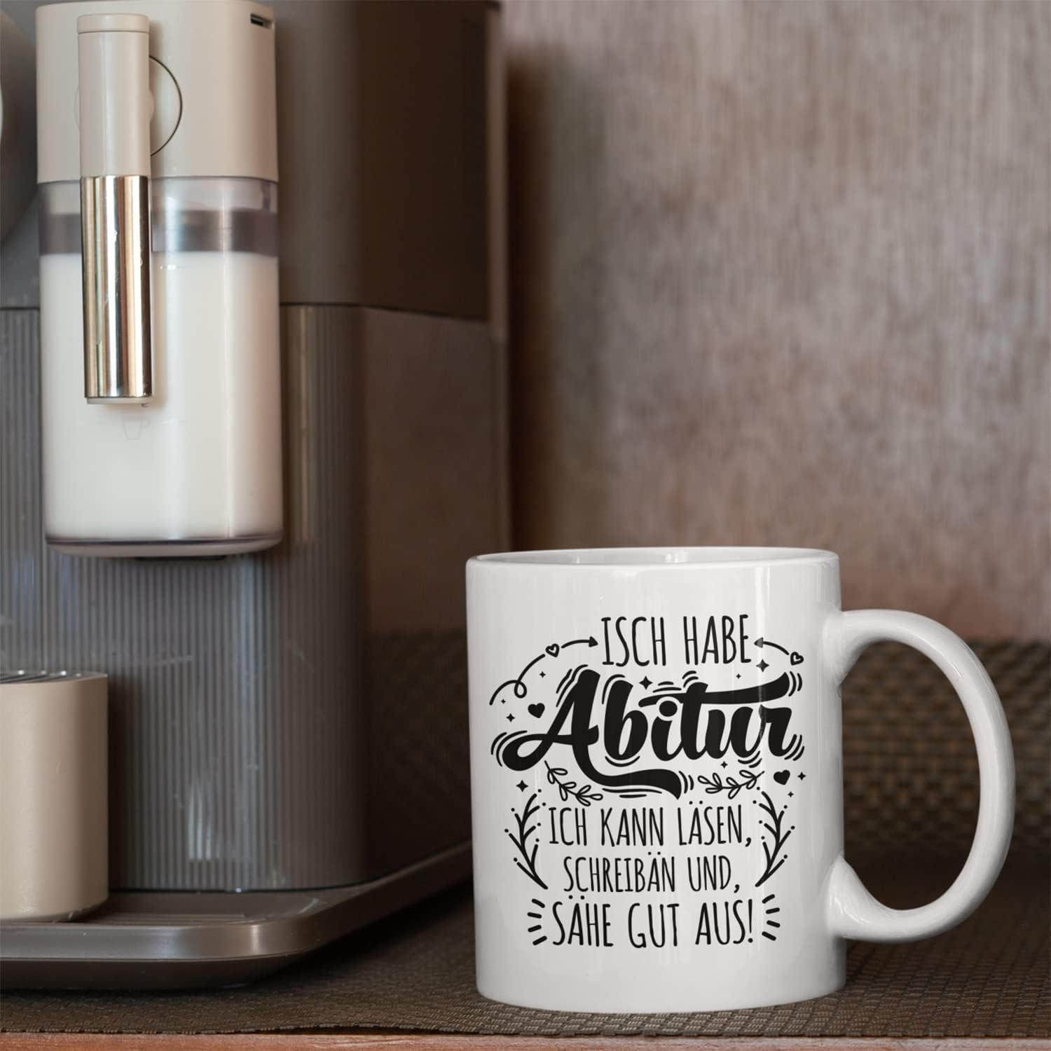 🎓 Abitur-Tasse mit floralen Elementen – „Ich kann läsen, schreibän und sähe gut aus!“