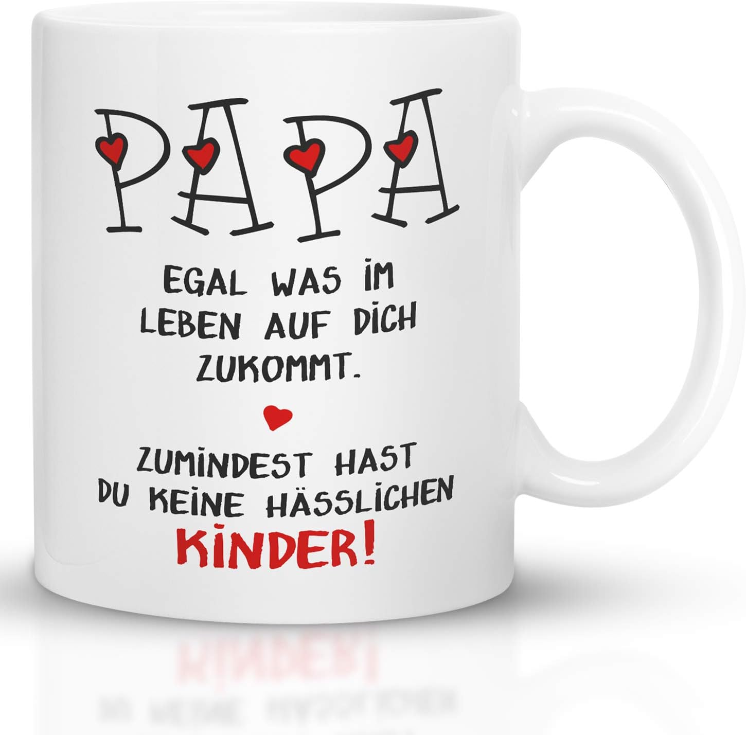 Geschenk Vatertag - Tasse mit Spruch Papa hässliche Kinder