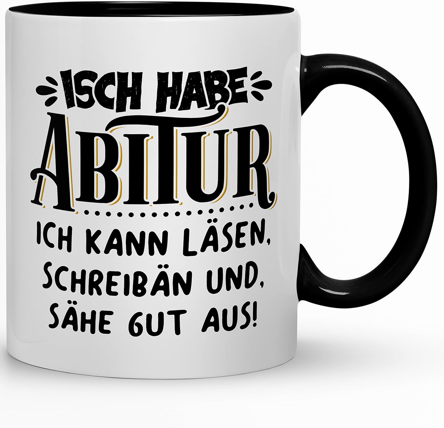 🏆 Abi-Tasse Retro-Style – „Isch habe Abitur…“ mit Gold-Akzent