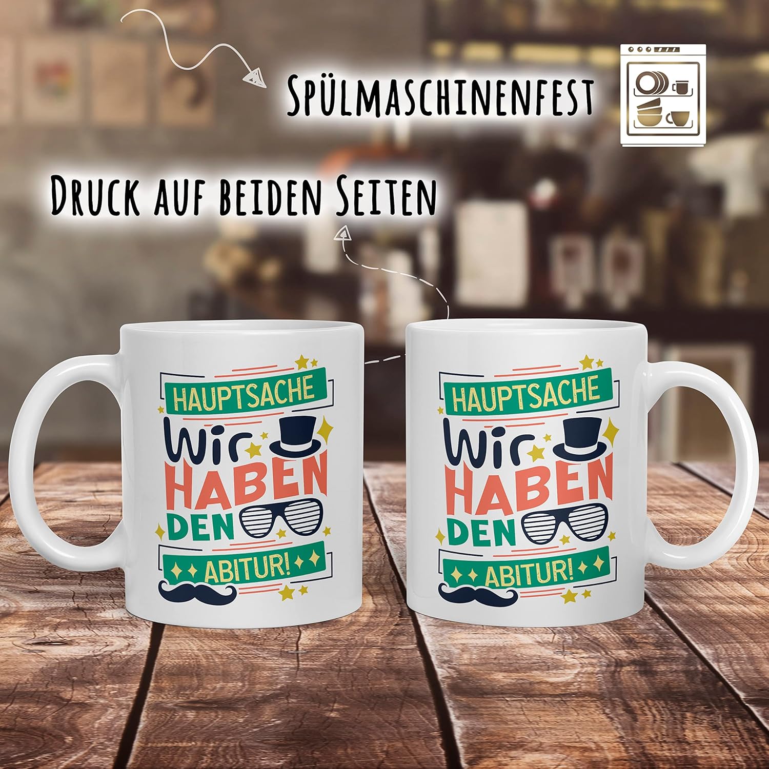 🎉 Abi-Tasse – „Hauptsache wir haben den Abitur!“ – Party Edition